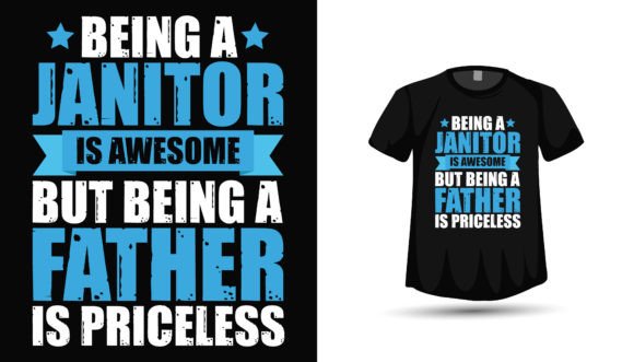 Celebrate Unsung Heroes: The Perfect Janitor Dad Design