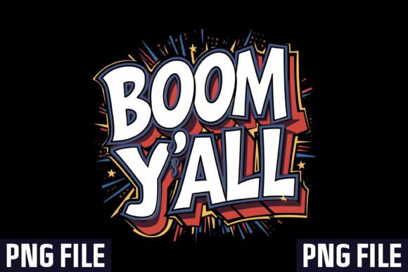 Celebrate with Style: Boom Y'all & Coquette 4th of July Designs