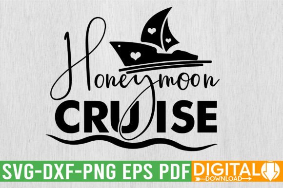 Crafting Romance: The Honeymoon Cruise SVG Design